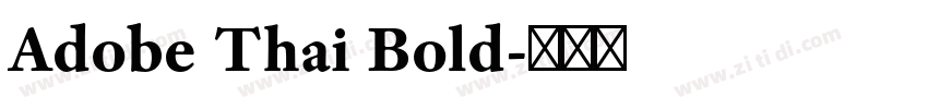 Adobe Thai Bold字体转换